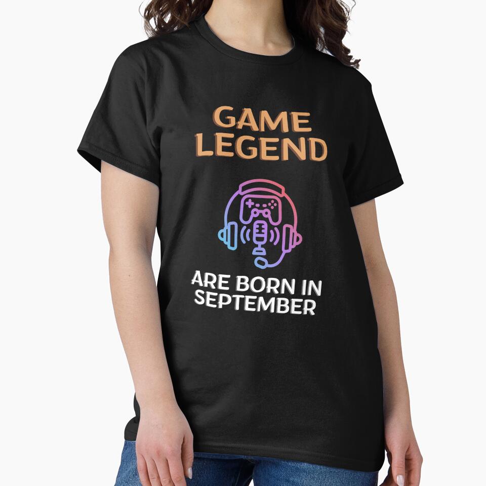Game legend - Born in September - BW by Nemesiscrowd T-Shirts, Hoodie, Sweatshirt | BlankRebels.com (Image 2)