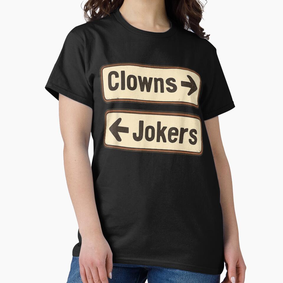 Clowns To The Left Jokers To The Right by ivotee T-Shirts, Hoodie, Sweatshirt | BlankRebels.com (Image 2)
