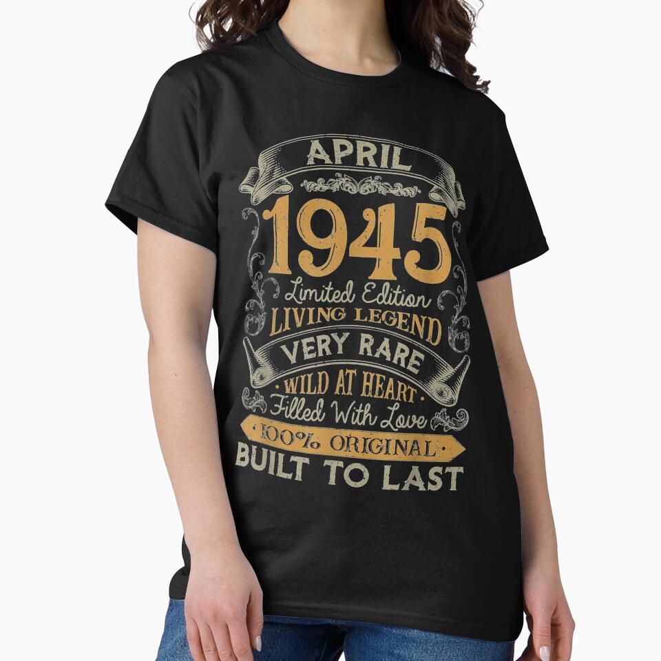 76th 76 Years Old Retro Vintage April 1945 T-Shirts, Hoodie, Sweatshirt
