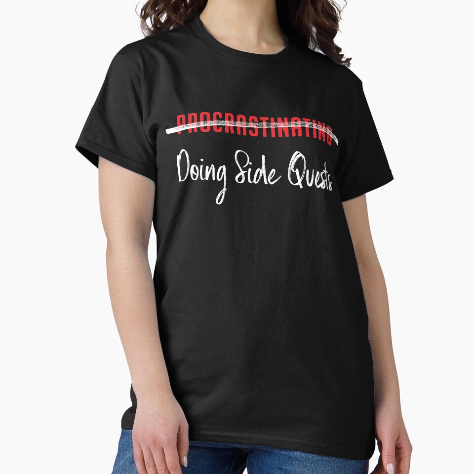 Not Procrastinating, Doing Side Quests (for Black / Dark Background) by Anonymouse Apparel