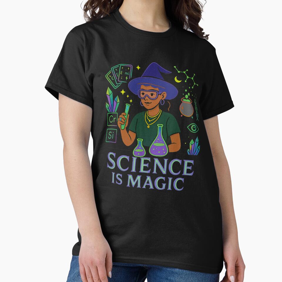 Science Is Magic: Inspiring STEM Artwork for Students & Educators by Feline Rockstars T-Shirts, Hoodie, Sweatshirt (Image 2)