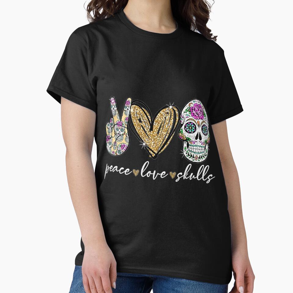 Peace Love Sugar Skull Hippie Heart Skulls Lover Gift by AntonetteSimo T-Shirts, Hoodie, Sweatshirt (Image 2)