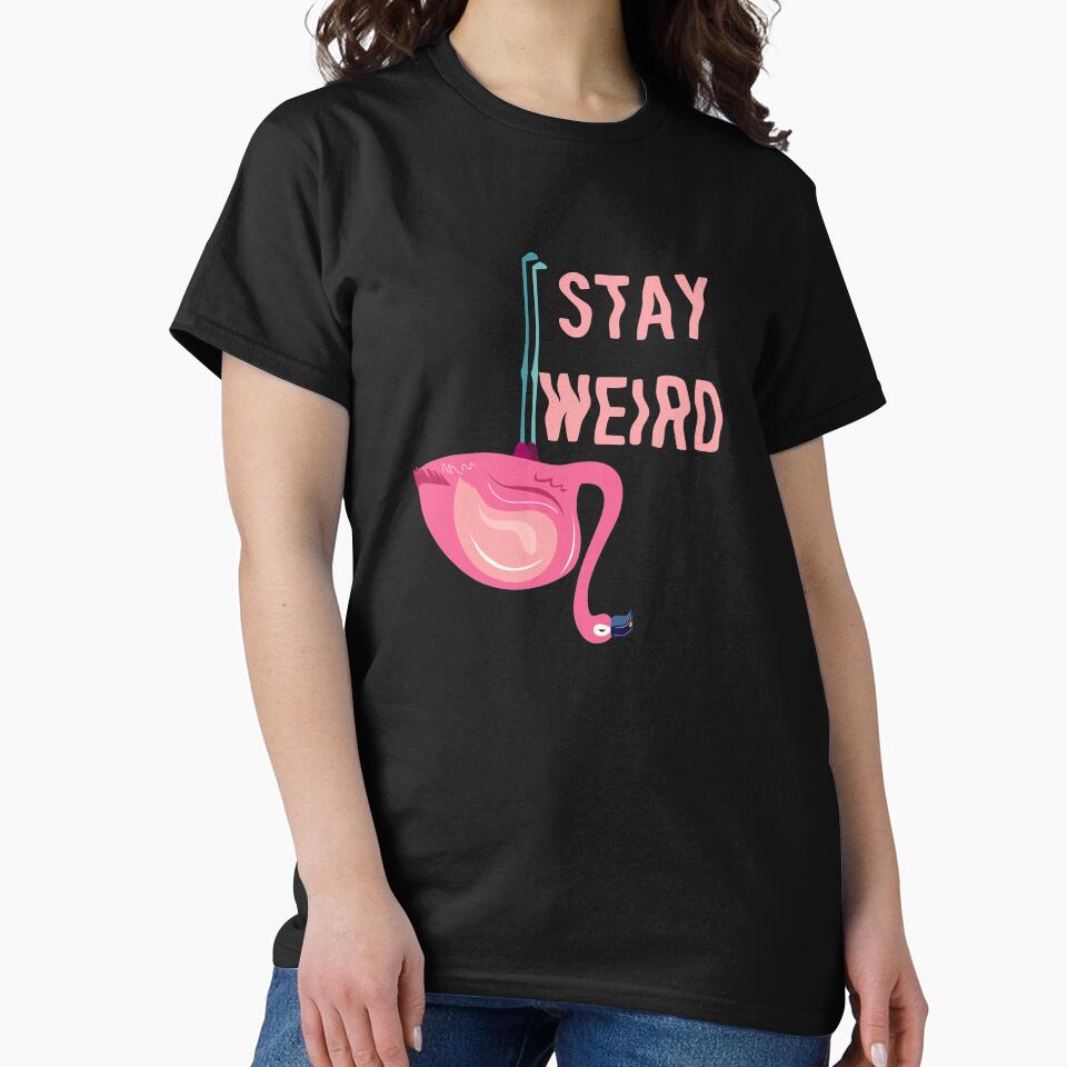Upside Down Flamingo Stay Weird product by NoveltyMerch T-Shirts, Hoodie, Sweatshirt | BlankRebels.com (Image 2)