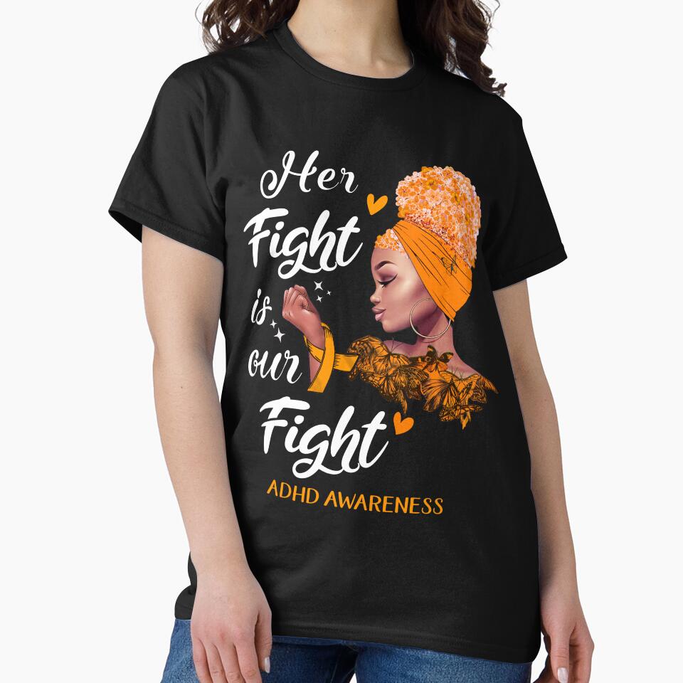 ADHD Awareness - Her Fight is Our Fight by RidnerStore T-Shirts, Hoodie, Sweatshirt | BlankRebels.com (Image 2)