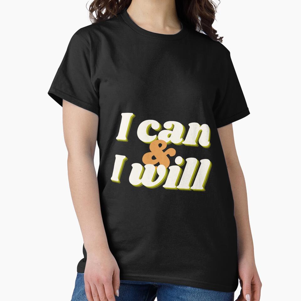 I can and I will by VerasCreations T-Shirts, Hoodie, Sweatshirt | BlankRebels.com (Image 2)