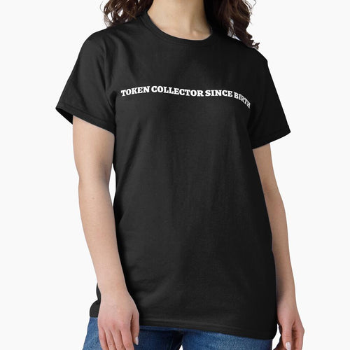 "Token Collector Since Birth" Board Game Fan T-Shirt by 1PRSTORE Hoodie, Sweatshirt | BlankRebels.com (Image 2)