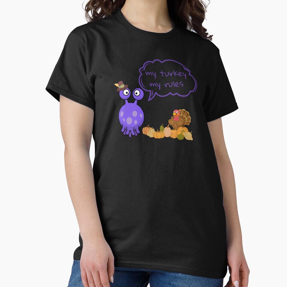 My turkey my rules. Funny gift for loved ones by Krzysztof Siwek T-Shirts, Hoodie, Sweatshirt | BlankRebels.com (Image 2)