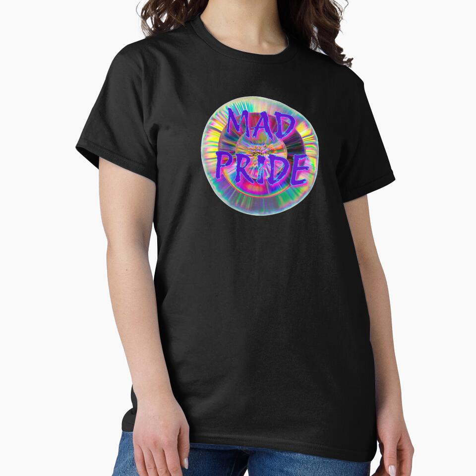 Mad Pride by For the Massive T-Shirts, Hoodie, Sweatshirt | BlankRebels.com (Image 2)