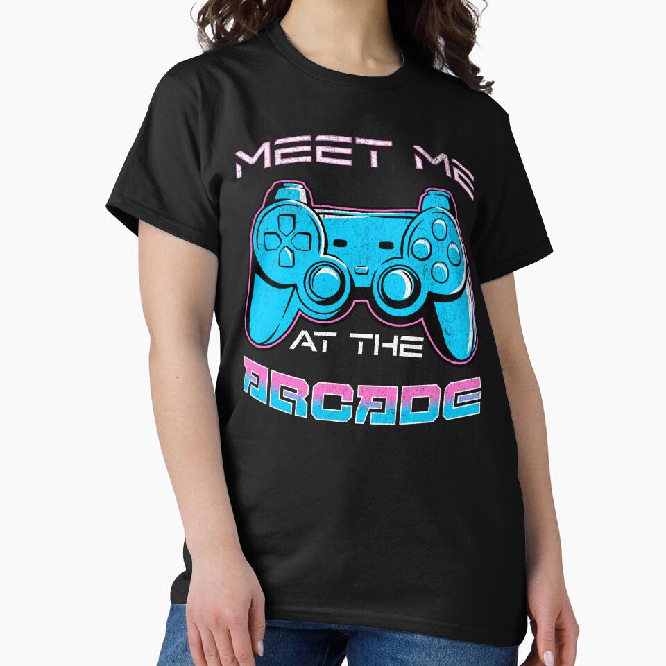 Gaming Retro Meet Me At The Arcade by Alterock Designs T-Shirts, Hoodie, Sweatshirt | BlankRebels.com (Image 2)