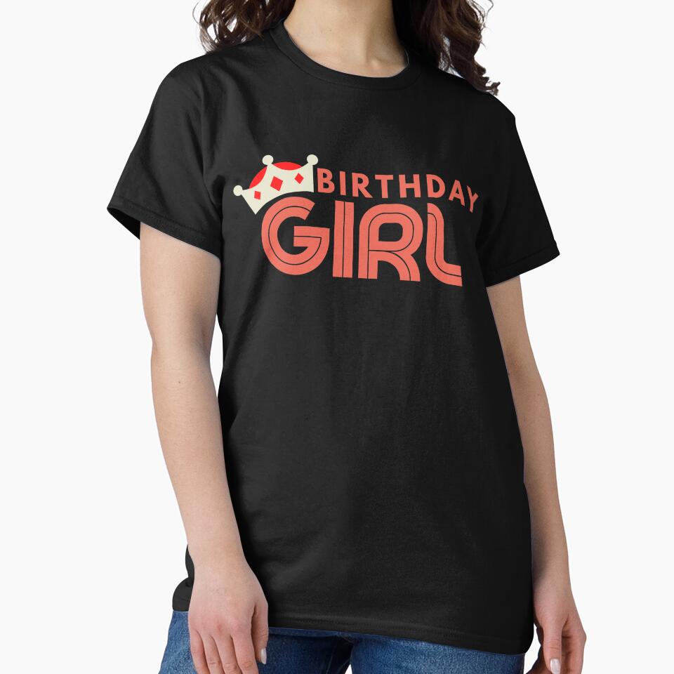 BIRTHDAY GIRL by JessFranco T-Shirts, Hoodie, Sweatshirt | BlankRebels.com (Image 2)