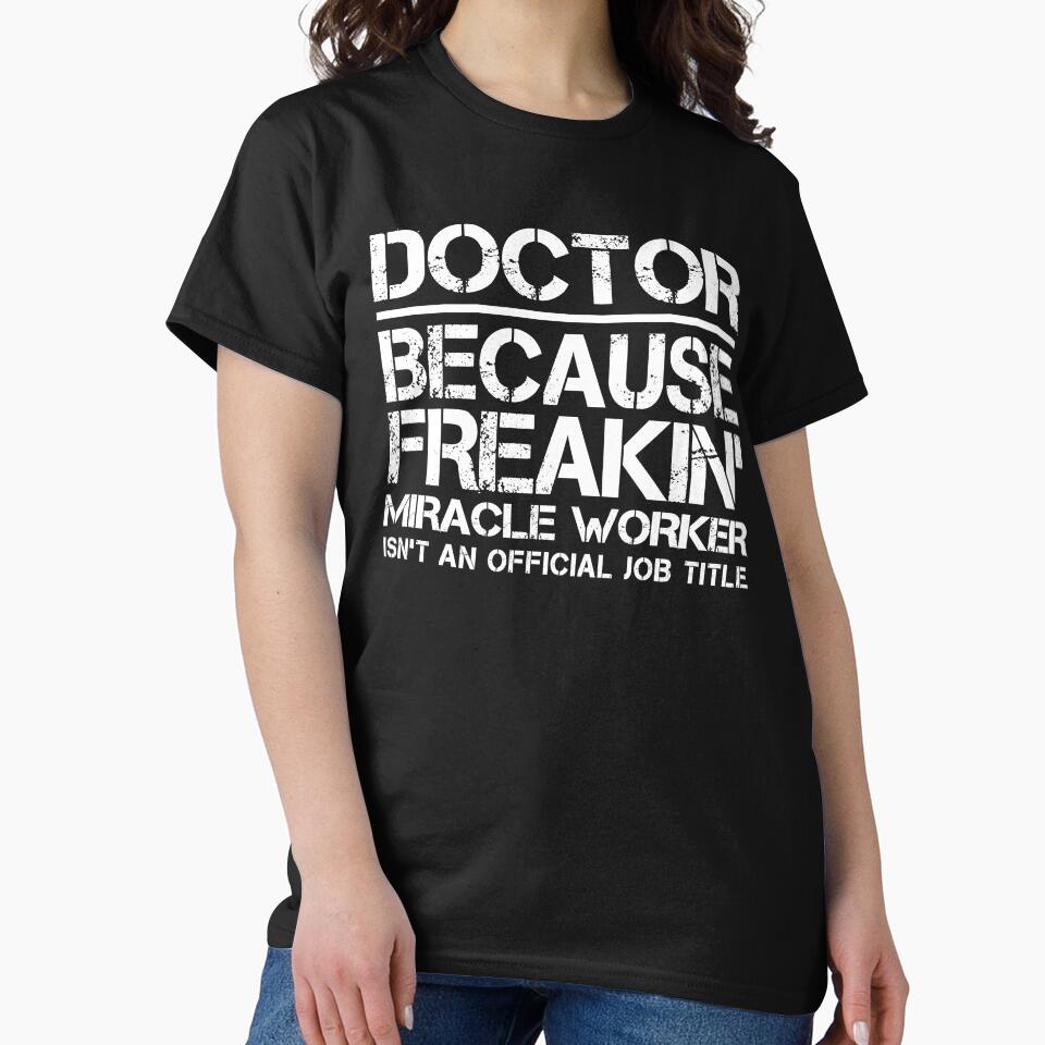 Doctor Miracle Worker by clickmostro T-Shirts, Hoodie, Sweatshirt | BlankRebels.com (Image 2)