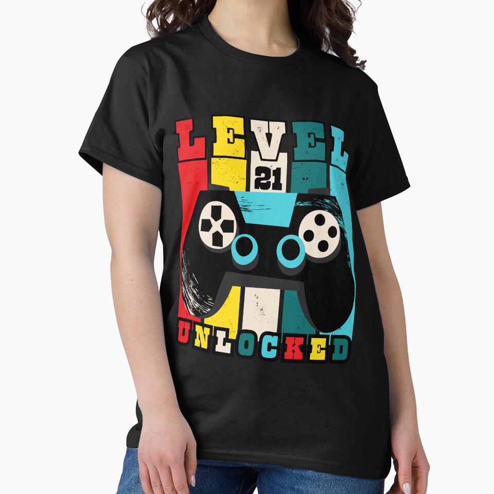 Happy Birthday To You - Level 21 Unlocked by relso T-Shirts, Hoodie, Sweatshirt | BlankRebels.com (Image 2)