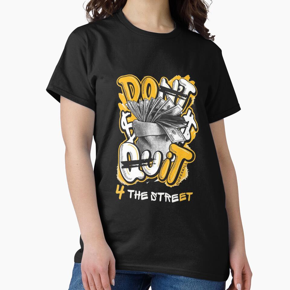 Don't Quit Motivational Streetwear Design by 4 THE STREETS SHOP T-Shirts, Hoodie, Sweatshirt | BlankRebels.com (Image 2)