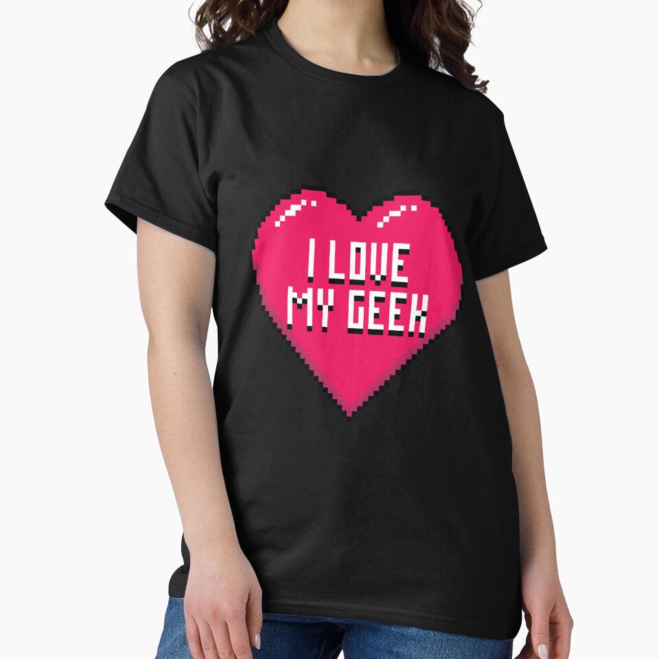 I Love My Geek by zoljo T-Shirts, Hoodie, Sweatshirt | BlankRebels.com (Image 2)