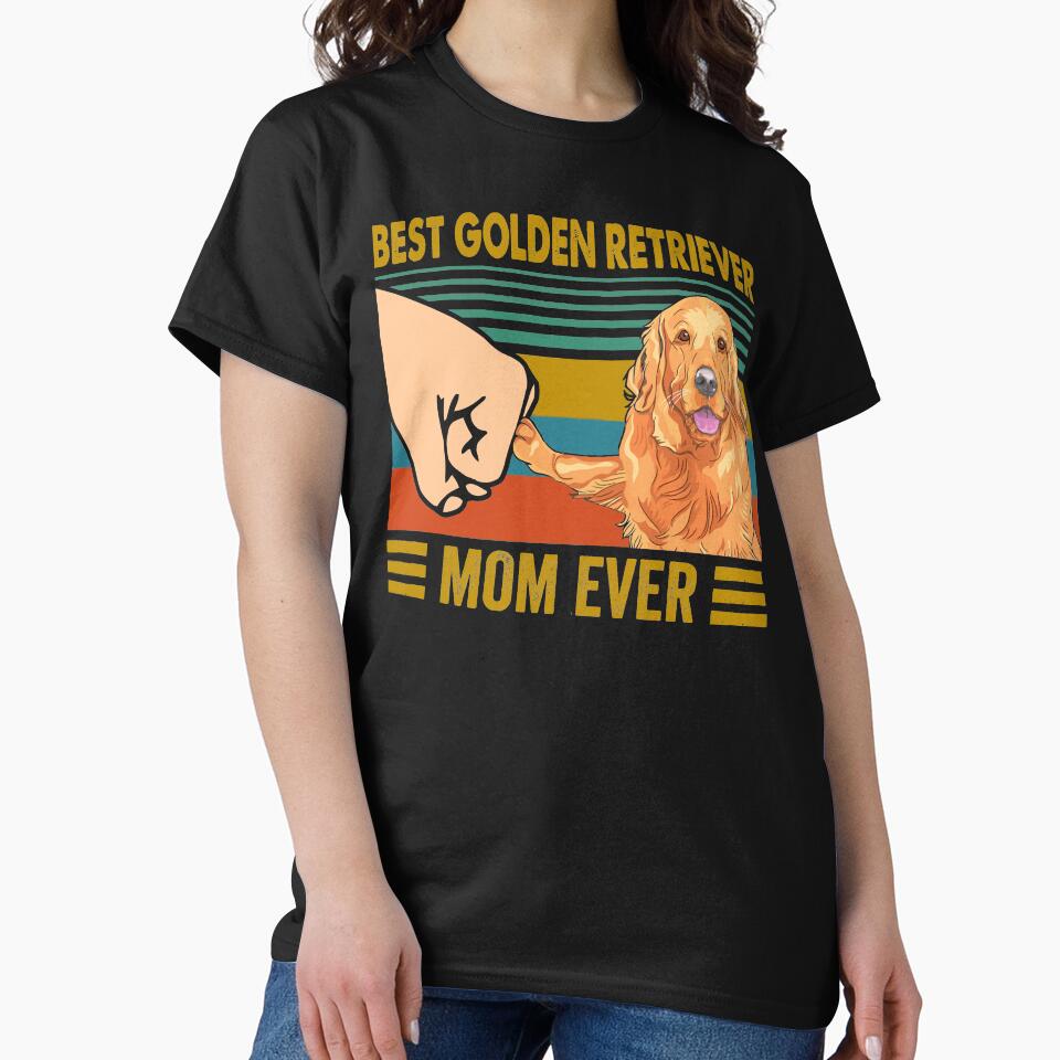 Best Golden Retriever Mom Ever Dog Lover Owner by honeyandcotton T-Shirts, Hoodie, Sweatshirt | BlankRebels.com (Image 2)
