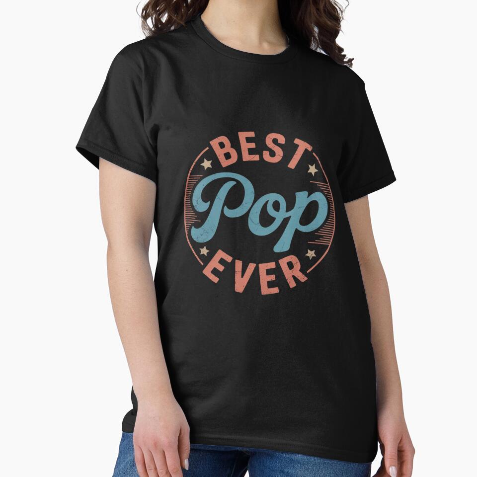 Best Pop Ever Father's Day Pop by imsamaharem T-Shirts, Hoodie, Sweatshirt | BlankRebels.com (Image 2)