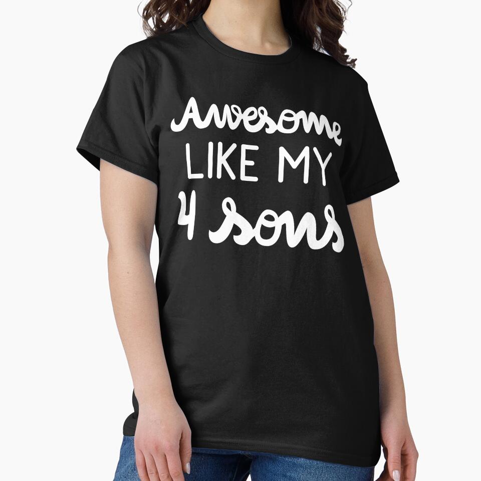 Cool Parent - Awesome Like My Four Sons I by Lemon Pepper T-Shirts, Hoodie, Sweatshirt | BlankRebels.com (Image 2)