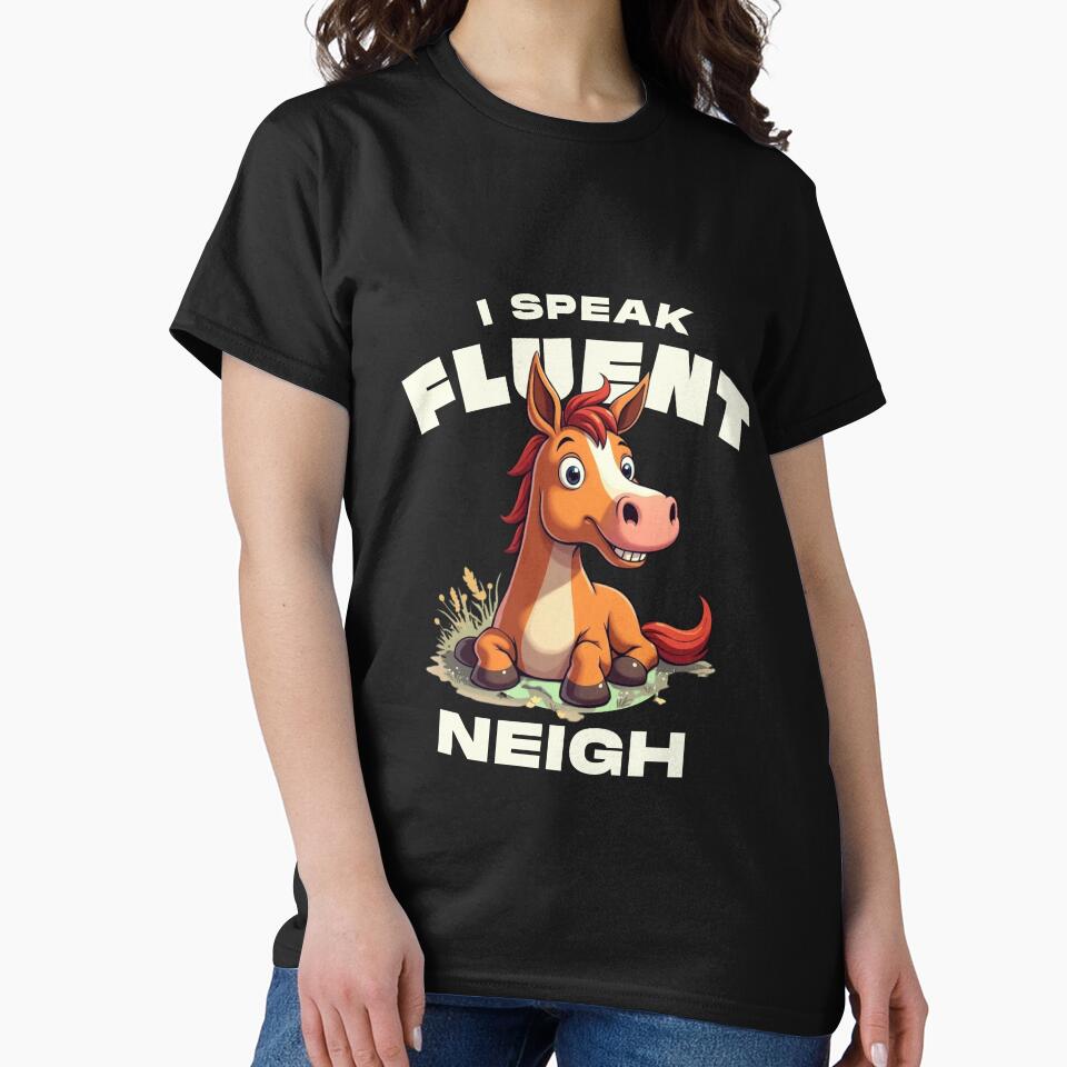 I speak neigh by Peerless-Prime T-Shirts, Hoodie, Sweatshirt | BlankRebels.com (Image 2)