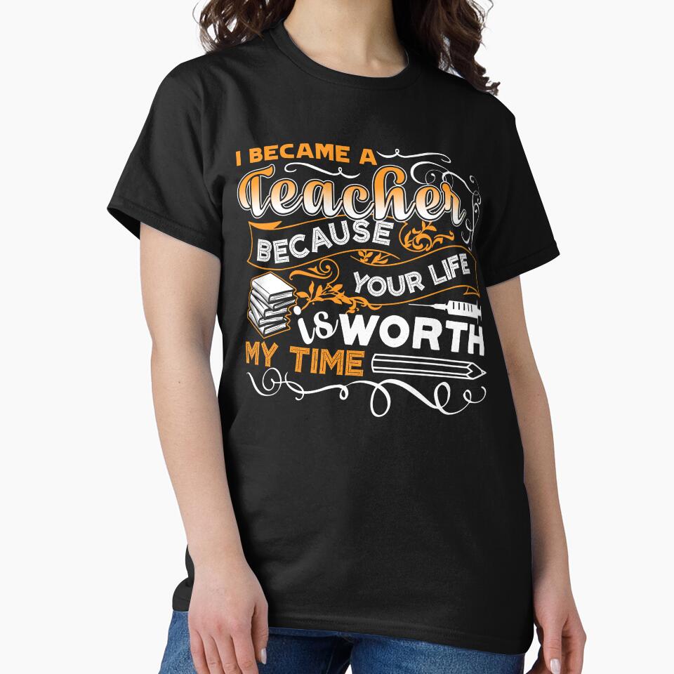 Teacher - I Became A Teacher by UnknownArtistt T-Shirts, Hoodie, Sweatshirt | BlankRebels.com (Image 2)