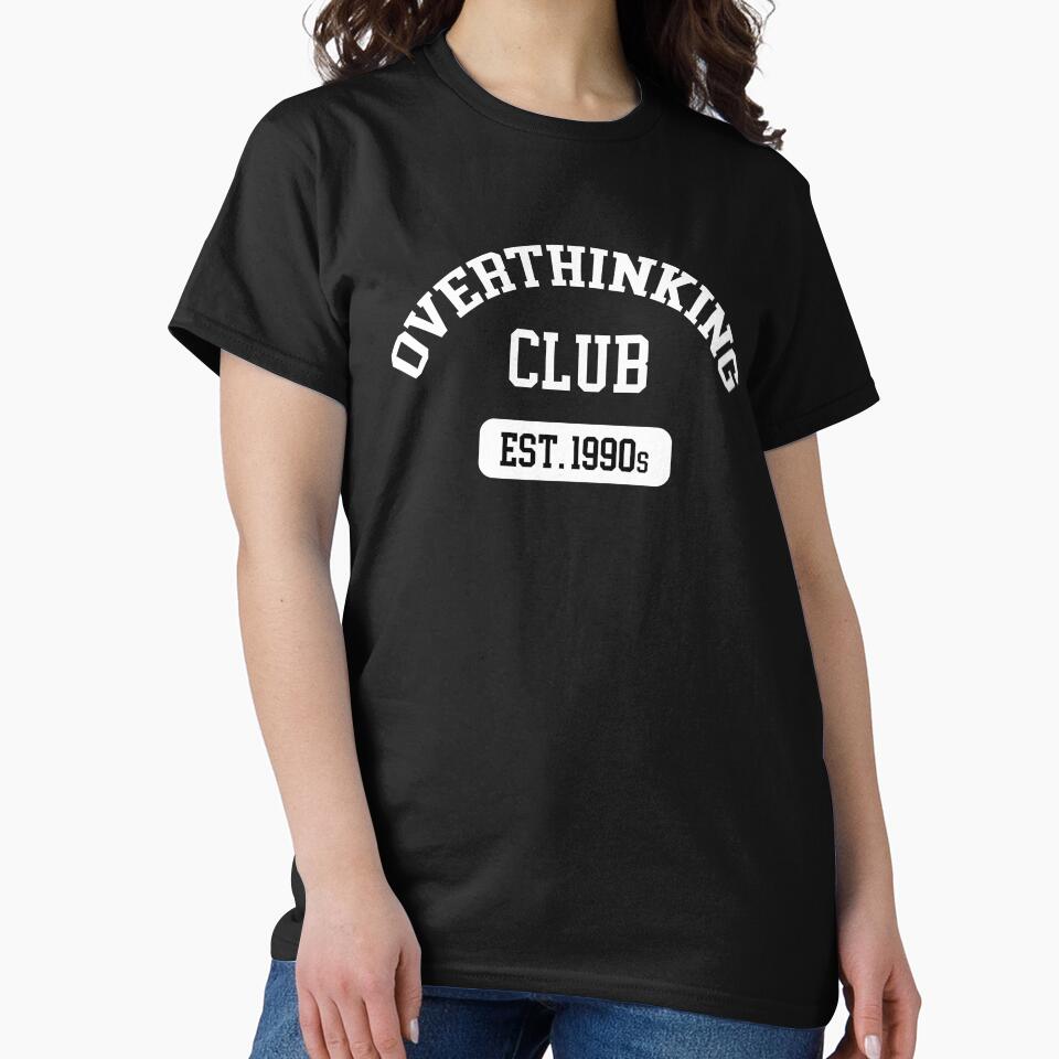 Overthinking Club by doodle189 T-Shirts, Hoodie, Sweatshirt | BlankRebels.com (Image 2)