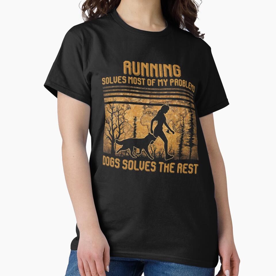 Running Solves Most Of My Problems Dogs Solves The Rest T-Shirt by thuba257 Hoodie, Sweatshirt | BlankRebels.com (Image 2)