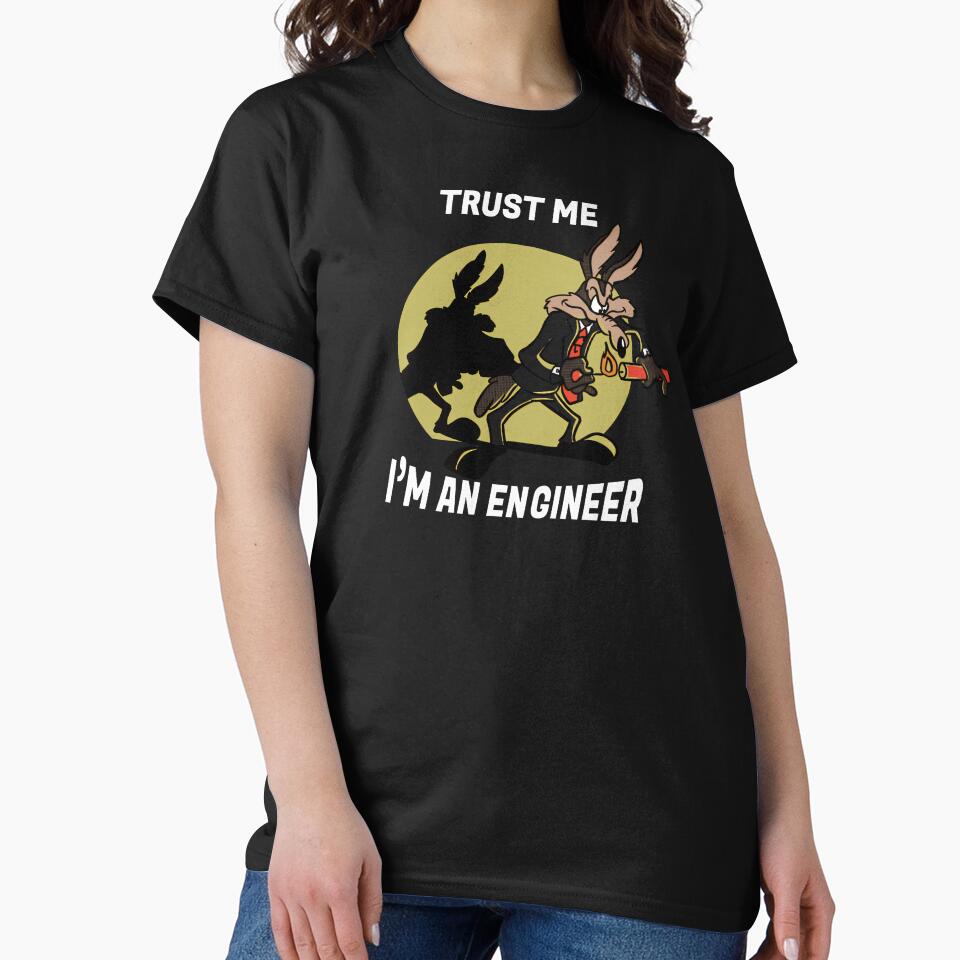 Trust me, I am an Engineer. by Martin Jay