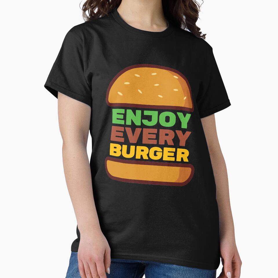 Enjoy Every Burger Text by OldDannyBrown T-Shirts, Hoodie, Sweatshirt | BlankRebels.com (Image 2)
