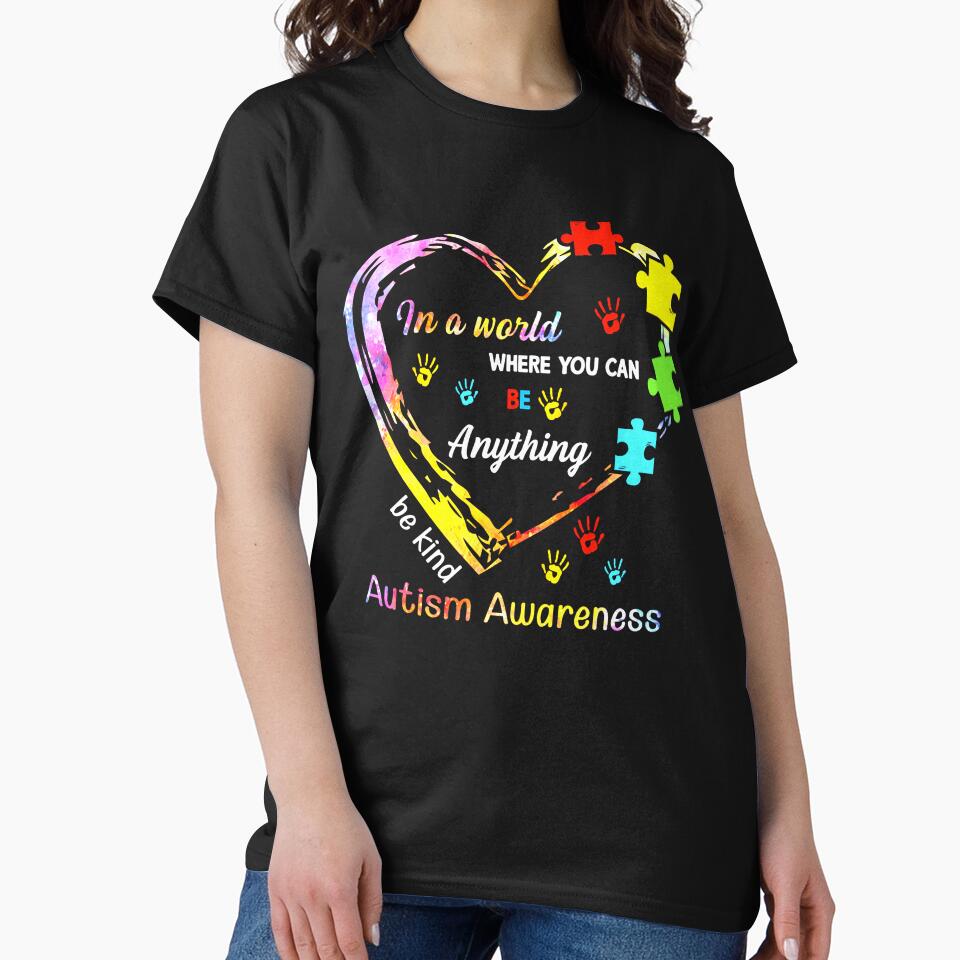 In a World Where You Can Be Anything Be Kind Autism by ThomasTrump T-Shirts, Hoodie, Sweatshirt | BlankRebels.com (Image 2)