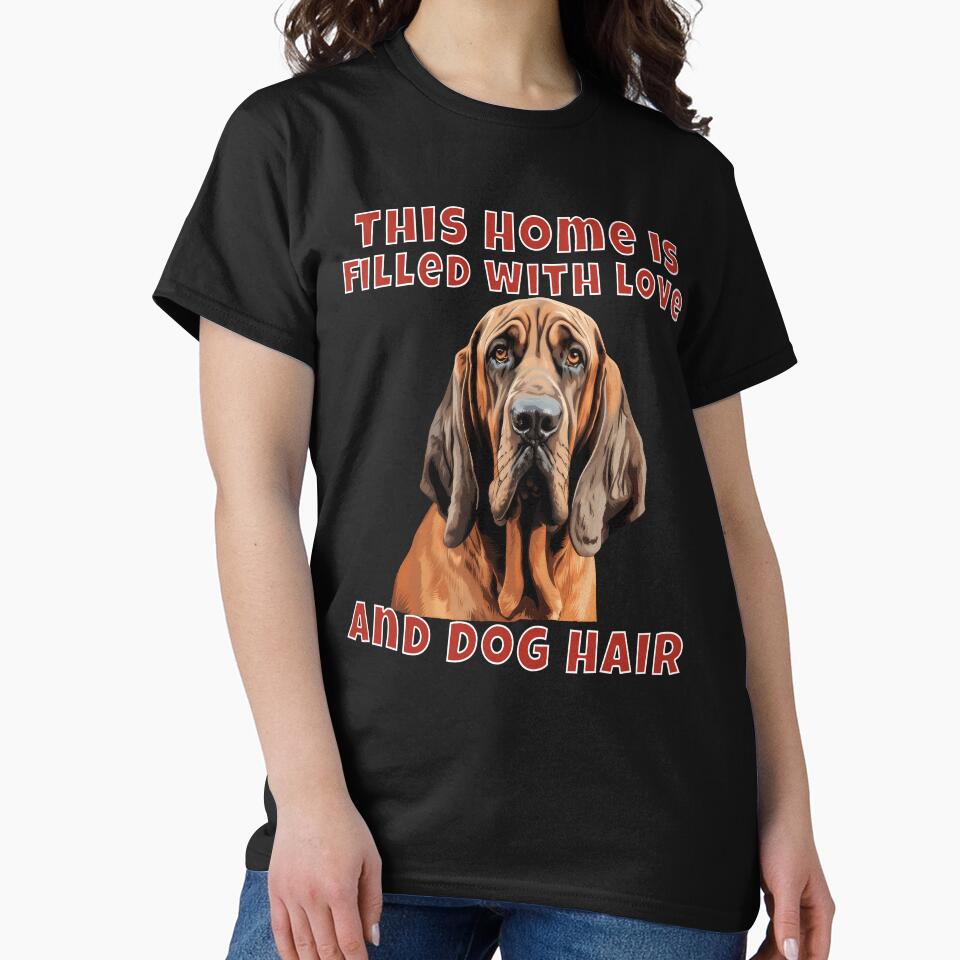 Bloodhound Owner Watercolor This Home Is Filled With Love by fantasticdesign T-Shirts, Hoodie, Sweatshirt (Image 2)