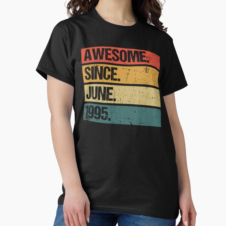 27th Birthday Gift: Awesome Since June 1995, Retro 1995 June Birthday by AMINE  ★★★★★ T-Shirts, Hoodie, Sweatshirt (Image 2)