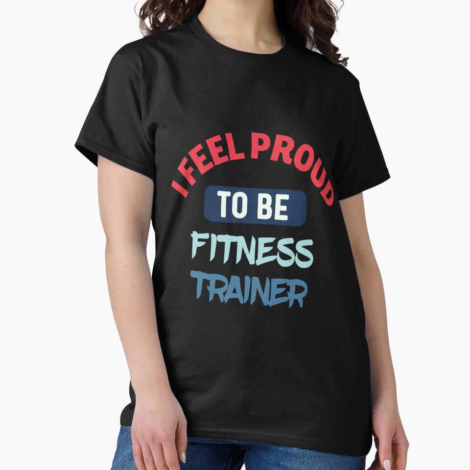 I feel Proud to be fitness trainer retro by bumperapparels T-Shirts, Hoodie, Sweatshirt | BlankRebels.com (Image 2)