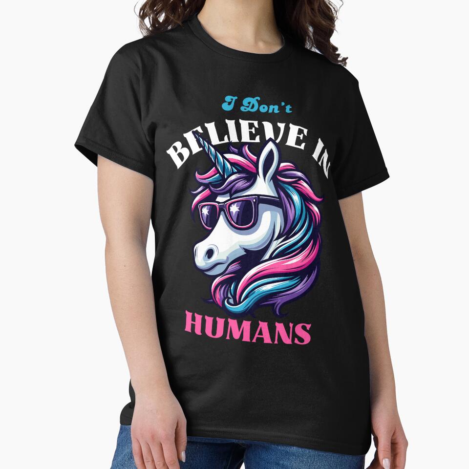I Don't Believe In Humans - Sarcastic Unicorn by Kawaii-n-Spice T-Shirts, Hoodie, Sweatshirt | BlankRebels.com (Image 2)