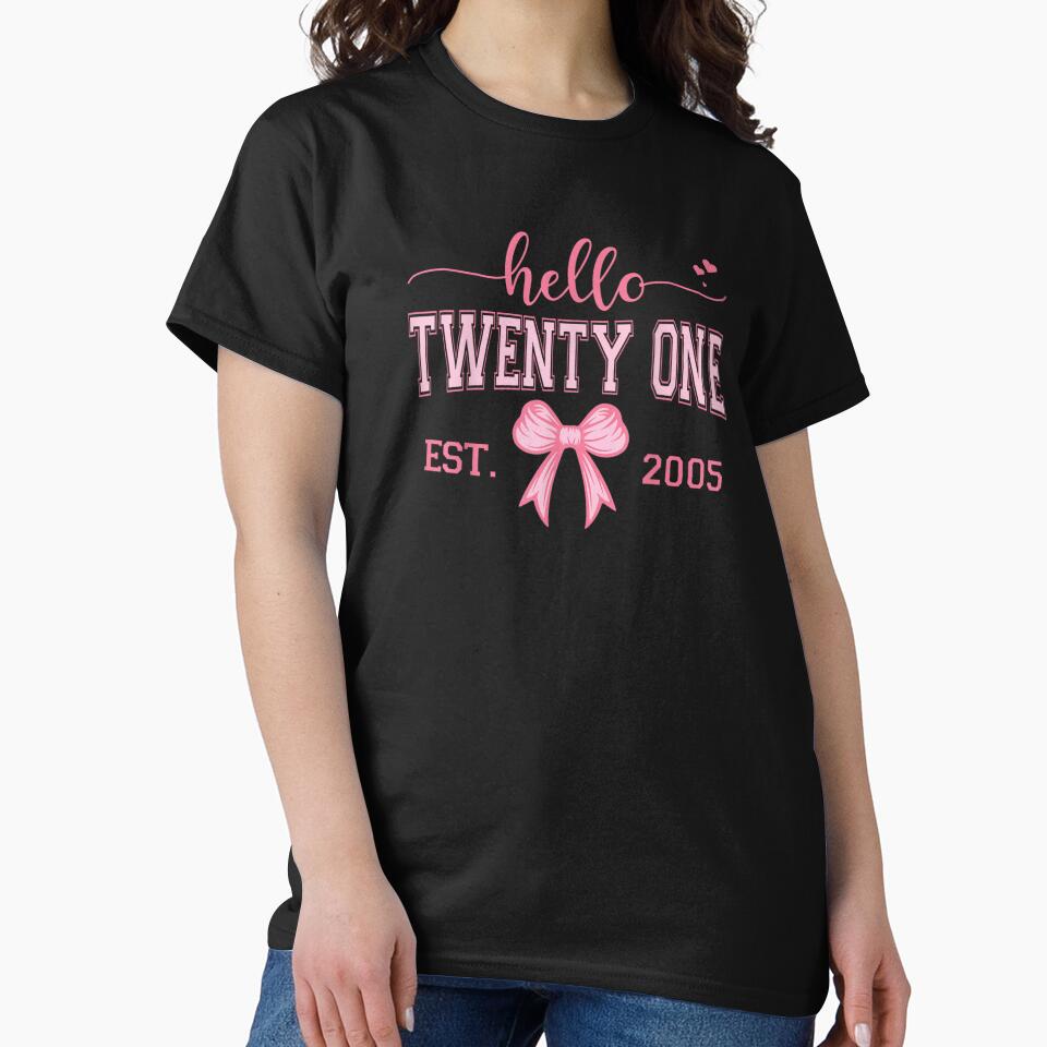 Hello Twenty One Est 2005 Birthday Girl by salmzouriart T-Shirts, Hoodie, Sweatshirt | BlankRebels.com (Image 2)