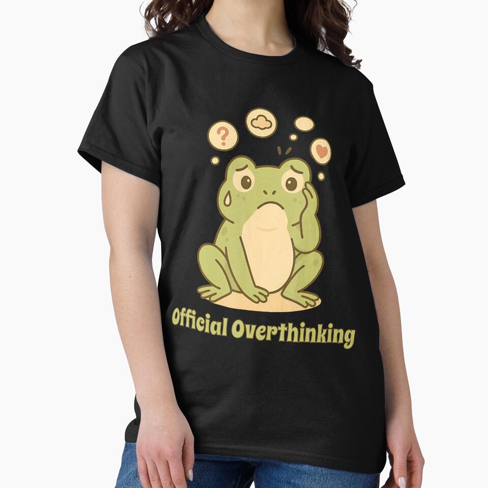 Official Overthinking Frog Too Many Thoughts by JenniferJanice T-Shirts, Hoodie, Sweatshirt | BlankRebels.com (Image 2)