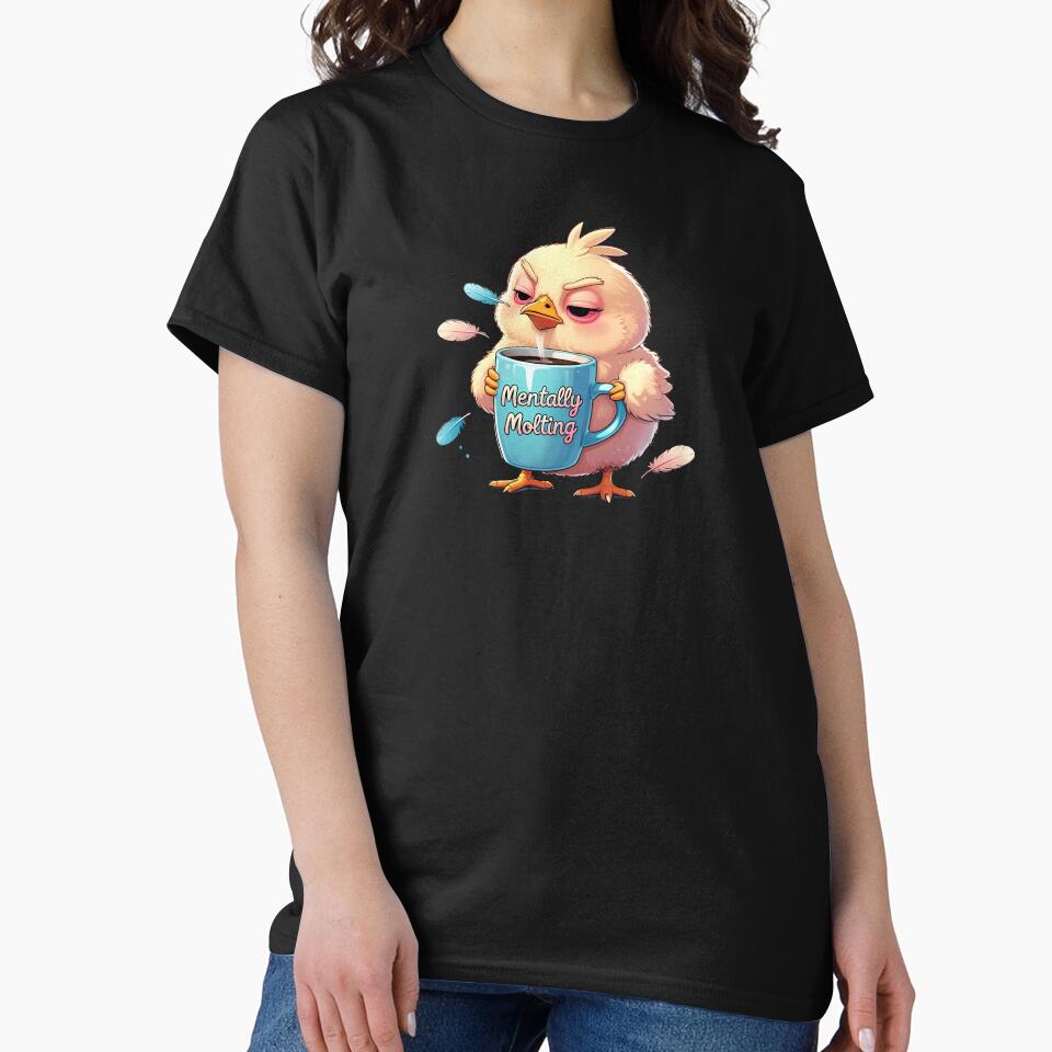 Mentally Molting Today by VibeTCreations T-Shirts, Hoodie, Sweatshirt | BlankRebels.com (Image 2)