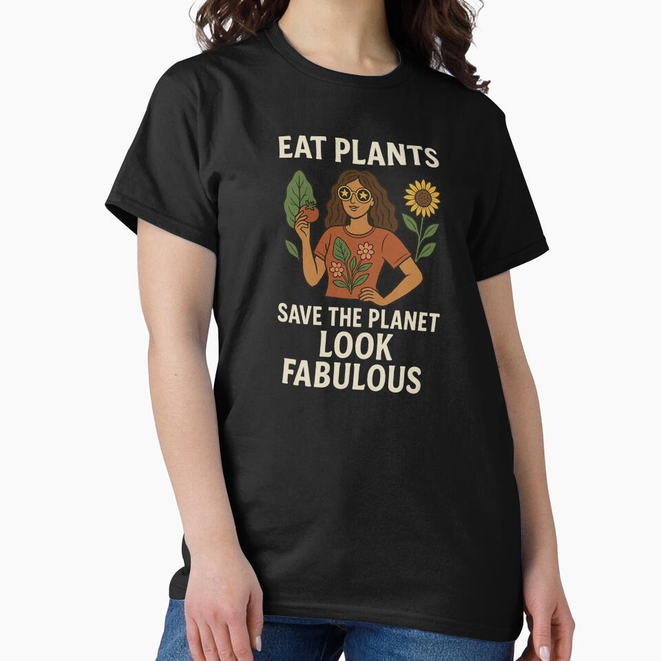 Eat plants. Save the Planet. Look fabulous by Nikki Krishna T-Shirts, Hoodie, Sweatshirt | BlankRebels.com (Image 2)