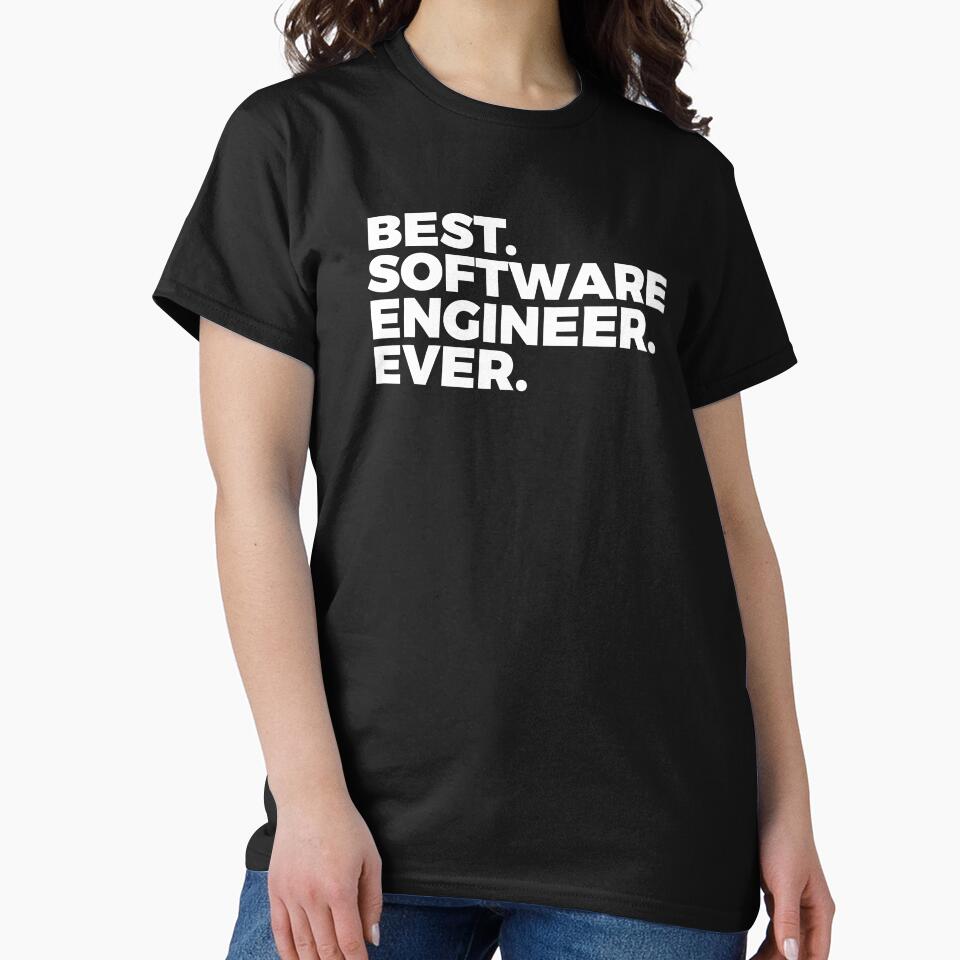 Best Software Engineer Ever | Engineering | Professionals by PerfectlySimple T-Shirts, Hoodie, Sweatshirt (Image 2)