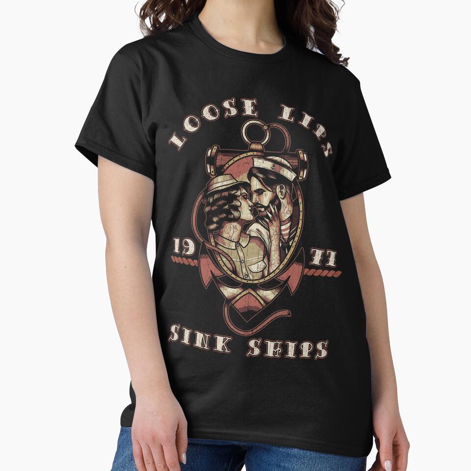 Loose Lips Sink Ships, Old School Nautical Tattoo by Proverbial Wisdom Design T-Shirts, Hoodie, Sweatshirt (Image 2)