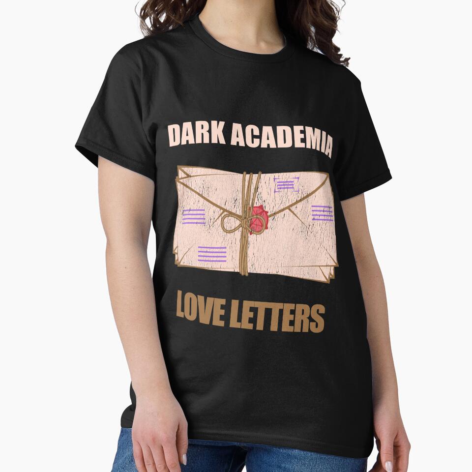 Dark Academia Love Letters Poetry Classic Literature by larspat T-Shirts, Hoodie, Sweatshirt | BlankRebels.com (Image 2)