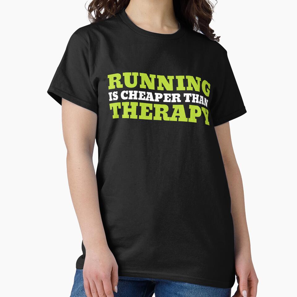 Running is Cheaper Than Therapy by VBeesTees T-Shirts, Hoodie, Sweatshirt | BlankRebels.com (Image 2)