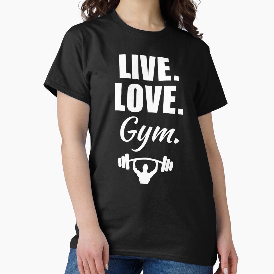 Live, love, gym. Funny gym rat or gym geek quote or saying by NBSStore T-Shirts, Hoodie, Sweatshirt (Image 2)