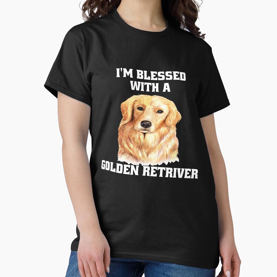 Golden Retriever Dog Pet Owner I'm Blessed With A Golden Retriever by fantasticdesign T-Shirts, Hoodie, Sweatshirt (Image 2)