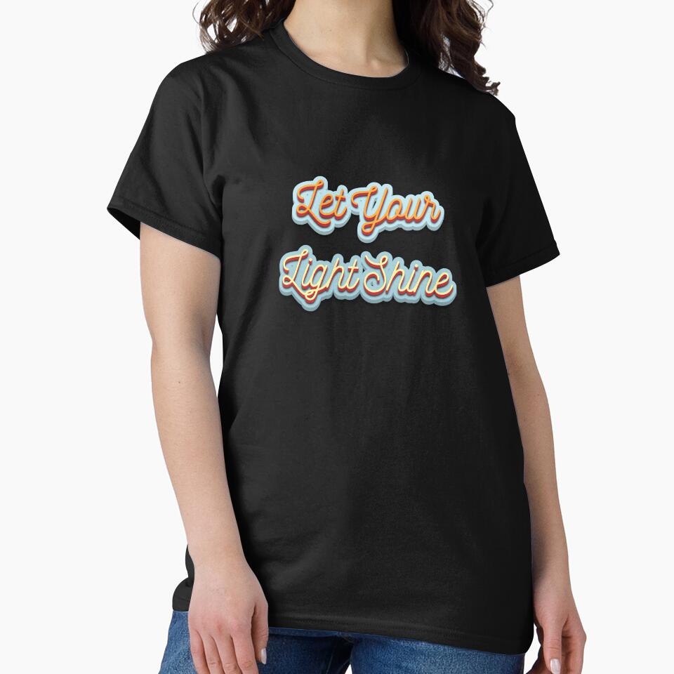 Let Your Light Shine by trepiu T-Shirts, Hoodie, Sweatshirt | BlankRebels.com (Image 2)