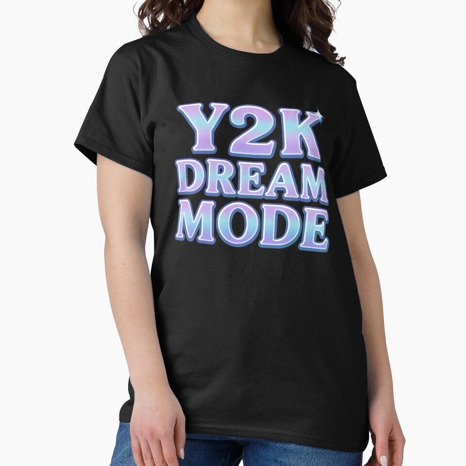 Y2K Dream Mode – Futuristic 2000s Aesthetic Typography by SVALANART T-Shirts, Hoodie, Sweatshirt | BlankRebels.com (Image 2)