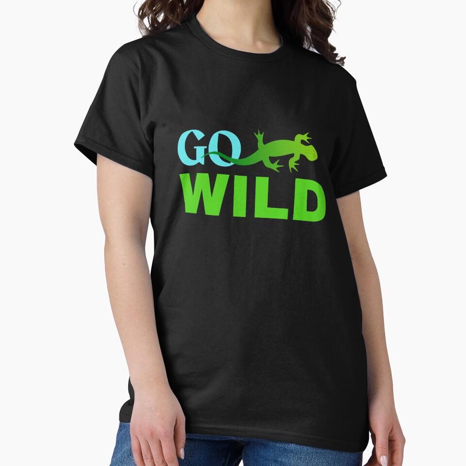 Go wild Gecko adventure lover B day gift | Reptile keeper b'day present by OleeVO T-Shirts, Hoodie, Sweatshirt (Image 2)