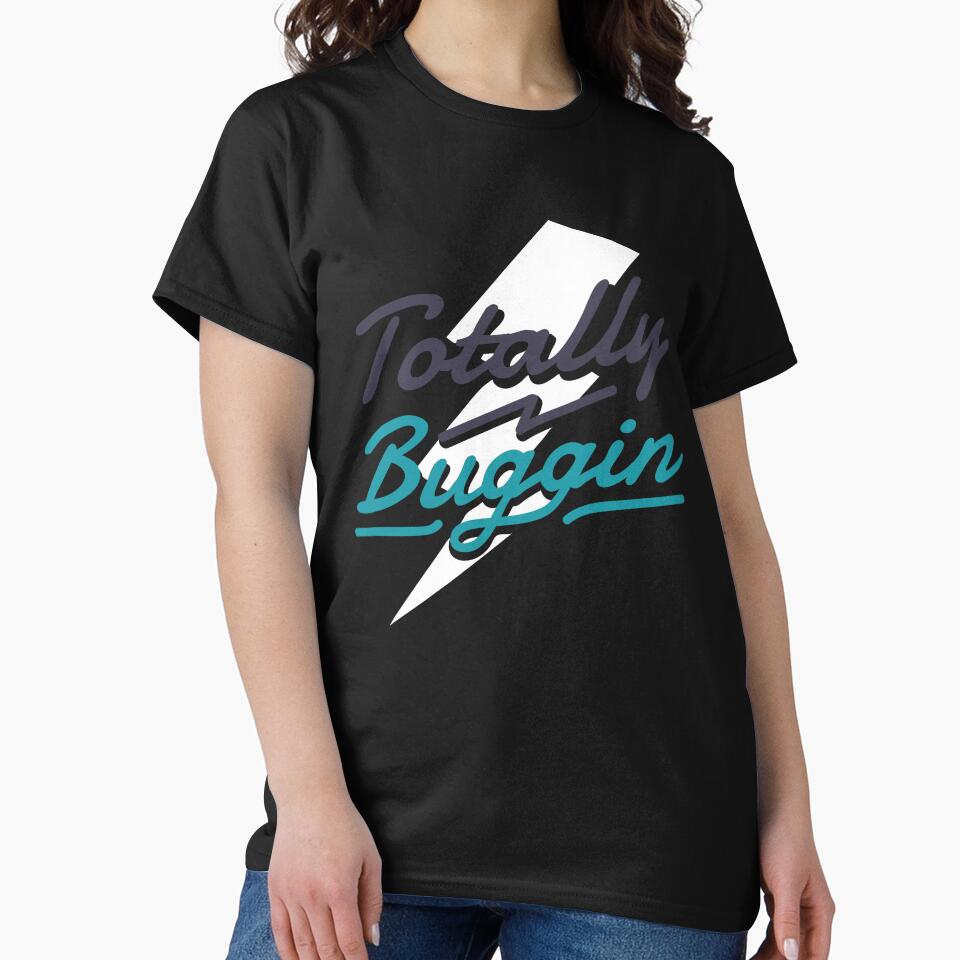 Totally Buggin - 90s Retro Nostalgia by AaaleXX T-Shirts, Hoodie, Sweatshirt | BlankRebels.com (Image 2)