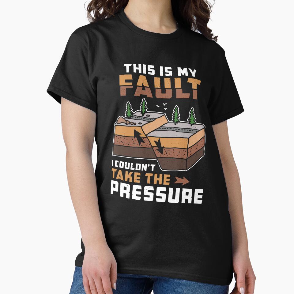 Funny Geology Pun "This Is My Fault" Geologist Gift  product by Lisbob