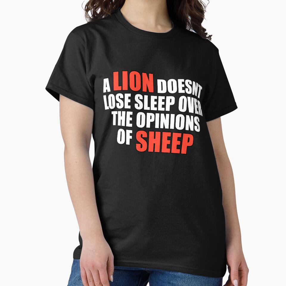 a lion doesnt lose sleep over sheep by silence28 T-Shirts, Hoodie, Sweatshirt | BlankRebels.com (Image 2)