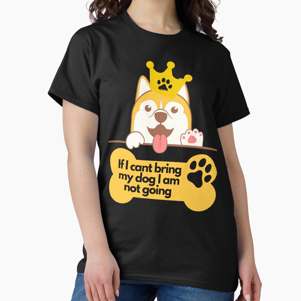 If I cant bring my dog I am not going | Corgi Lover | Funny Dog Lover design | Dog Lover Vibrant colorful... (Image 2)
