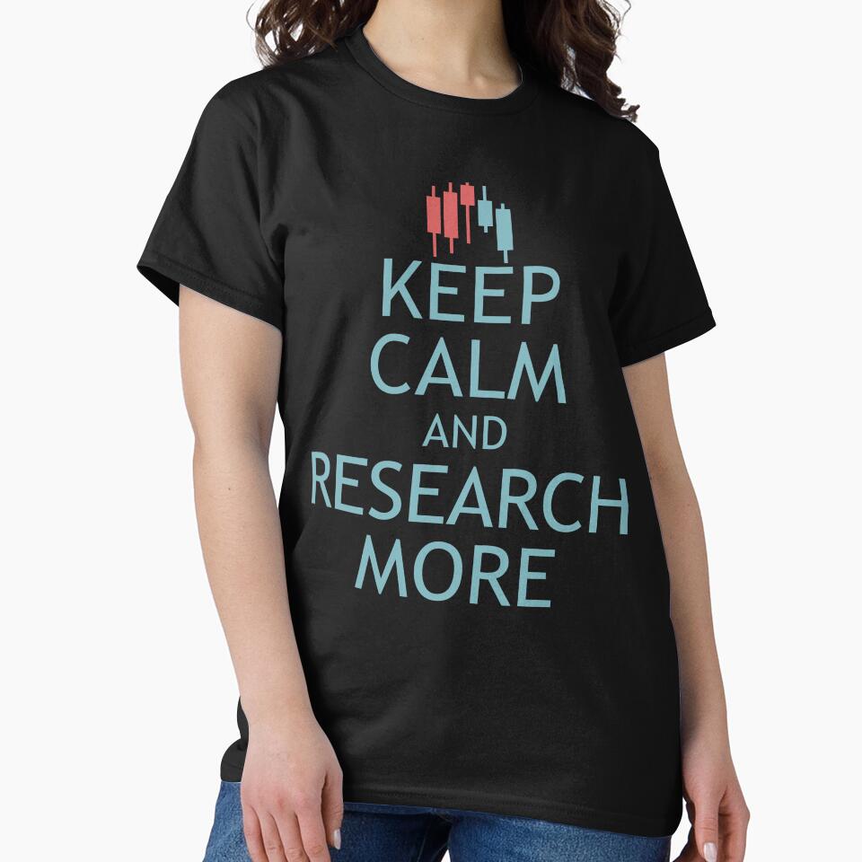Keep Calm and Research More by MOCOPOCO T-Shirts, Hoodie, Sweatshirt | BlankRebels.com (Image 2)